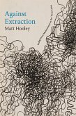 Against Extraction (eBook, PDF) Against Extraction (eBook, PDF)