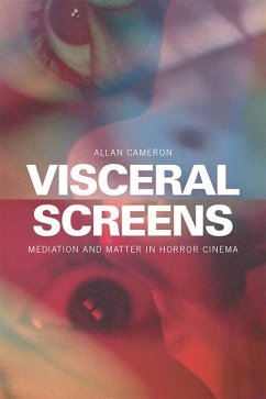 Visceral Screens (eBook, ePUB) - Cameron, Allan