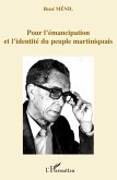 Pour l'emancipation et l'identite du peuple martiniquais (eBook, ePUB)