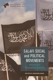 Salafi Social and Political Movements (eBook, ePUB) Salafi Social and Political Movements (eBook, ePUB)