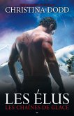 Les chaînes de glace (eBook, ePUB)