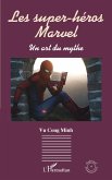Les super-héros Marvel (eBook, ePUB)