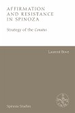 Affirmation and Resistance in Spinoza (eBook, ePUB) Affirmation and Resistance in Spinoza (eBook, ePUB)