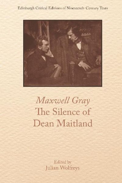 Maxwell Gray, The Silence of Dean Maitland (eBook, ePUB) Maxwell Gray, The Silence of Dean Maitland (eBook, ePUB)