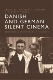 Danish and German Silent Cinema (eBook, ePUB)