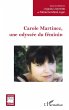 Carole Martinez, une odyssée du... - Bild 1