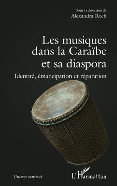 Cover Les musiques dans la Caraibe et sa diaspora (eBook, PDF)