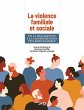 La violence familiale et sociale... - Bild 1