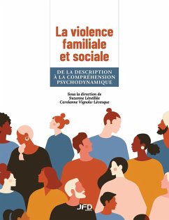 La violence familiale et sociale (eBook, PDF) - Suzanne Leveillee, Leveillee; Carolanne Vignola-Levesque, Vignola-Levesque