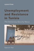 Unemployment and Resistance in Tunisia (eBook, PDF)