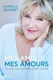 Mes amis, mes amours (eBook, ePUB)