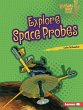 Explore Space Probes (eBook, PDF) - Bild 1