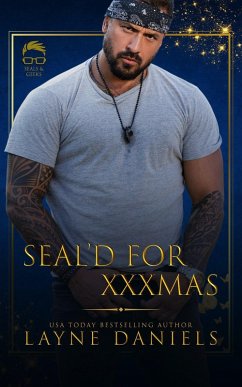 SEAL'D for XXXmas (SEALs and Geeks, #4) (eBook, ePUB) - Daniels, Layne