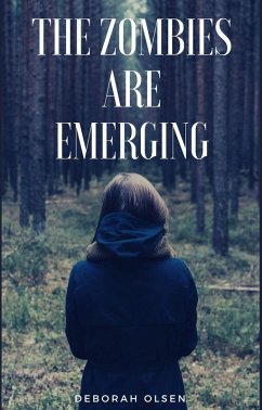 Cover The Zombies Are Emerging (Zombie crisis, #1) (eBook, ePUB)