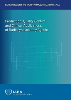 Cover Production, Quality Control and Clinical Applications of Radiosynovectomy Agents (eBook, ePUB)