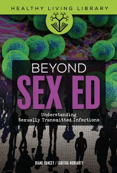 Beyond Sex Ed (eBook, PDF) - Moriarty, Tabitha; Yancey, Diane