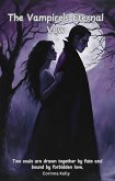 The Vampire's Eternal Vow (eBook, ePUB) The Vampire's Eternal Vow (eBook, ePUB)