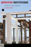 Defective Institutions (eBook, PDF) Defective Institutions (eBook, PDF)