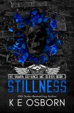 Stillness (The Tampa Defiance MC Series, #3) (eBook, ePUB) Stillness (The Tampa Defiance MC Series, #3) (eBook, ePUB)
