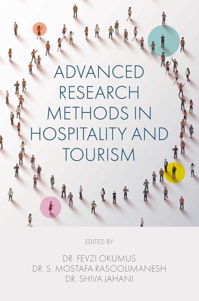 Advanced Research Methods in Hospitality and Tourism (eBook, ePUB) Advanced Research Methods in Hospitality and Tourism (eBook, ePUB)