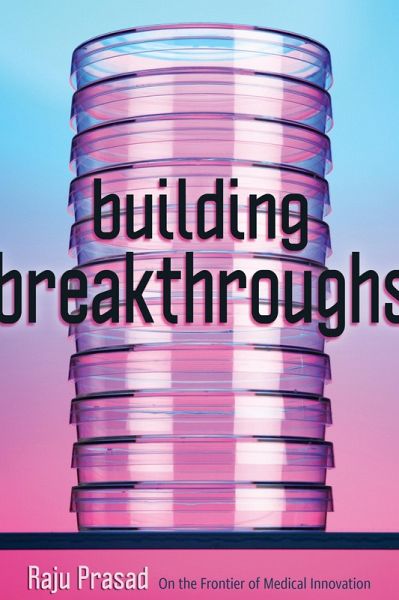 Building Breakthroughs (eBook, ePUB) Building Breakthroughs (eBook, ePUB)