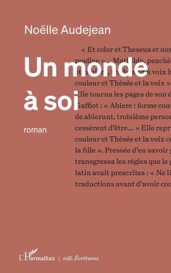 Un monde à soi (eBook, ePUB) - Audejean