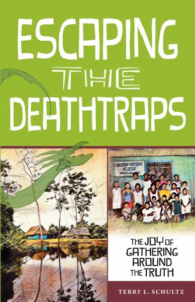 Escaping The Deathtraps eBook (eBook, ePUB)