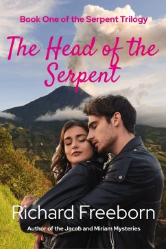 Cover The Head of the Serpent (The Serpent Trilogy, #1) (eBook, ePUB)