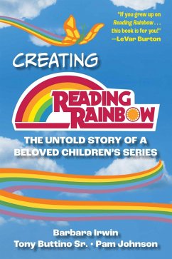 Creating Reading Rainbow (eBook, ePUB) Cover Creating Reading Rainbow (eBook, ePUB)