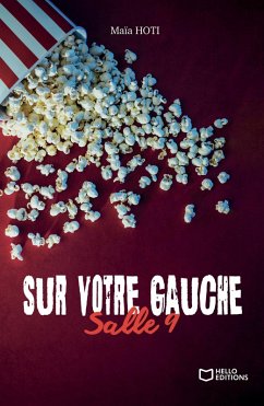 Sur votre gauche, salle 9 (eBook, ePUB) - Hoti, Maïa