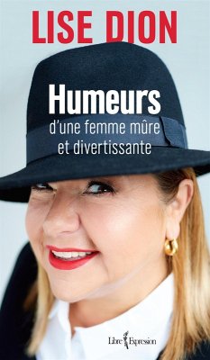 Cover Humeurs d'une femme mûre et divertissante (eBook, ePUB)