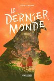 Le dernier monde (eBook, ePUB)