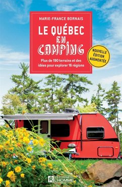 Cover Le Québec en camping - Édition augmentée (eBook, ePUB)