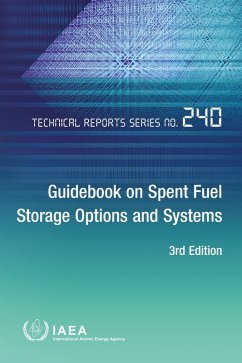 Guidebook on Spent Fuel Storage Options and Systems (eBook, ePUB) - Iaea