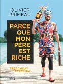 Parce que mon père est riche (eBook, ePUB) Parce que mon père est riche (eBook, ePUB)