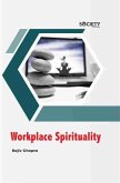 Workplace Spirituality (eBook, PDF) Workplace Spirituality (eBook, PDF)