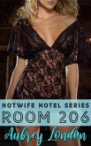 Room 206 (Hotwife Hotel, #6) (eBook, ePUB)