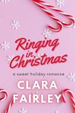 Ringing in Christmas (Pinewood Station Sweet Holiday Romance, #4) (eBook, ePUB)