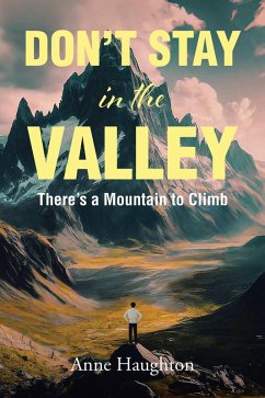 Cover DON'T STAY in the VALLEY (eBook, ePUB)