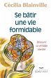 Se bâtir une vie formidable (eBook,... - Bild 1