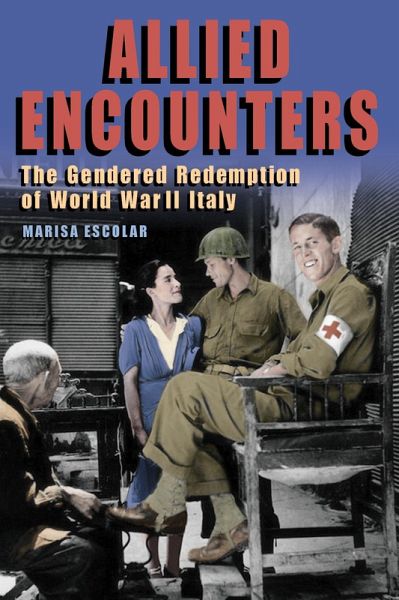 Allied Encounters (eBook, PDF) Allied Encounters (eBook, PDF)