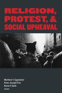 Cover Religion, Protest, and Social Upheaval (eBook, ePUB)