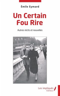 Un Certain Fou Rire (eBook, PDF) - Eymard