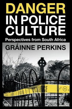 Cover Danger in Police Culture (eBook, ePUB)