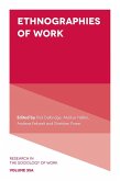 Ethnographies of Work (eBook, ePUB) Ethnographies of Work (eBook, ePUB)