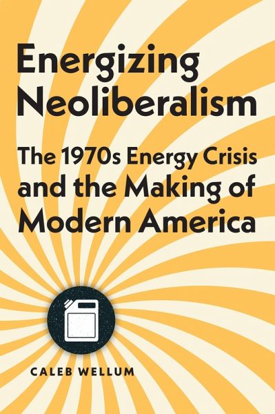Energizing Neoliberalism (eBook, ePUB)