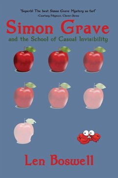 Simon Grave and the School of Casual Invisibility: A Simon Grave Mystery (eBook, ePUB) - Boswell, Len