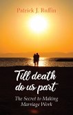 Till Death Do Us Part (eBook, ePUB) Till Death Do Us Part (eBook, ePUB)