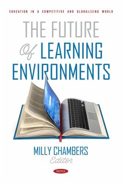 Future of Learning Environments (eBook, PDF) Future of Learning Environments (eBook, PDF)