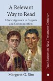 A Relevant Way to Read (eBook, PDF) A Relevant Way to Read (eBook, PDF)